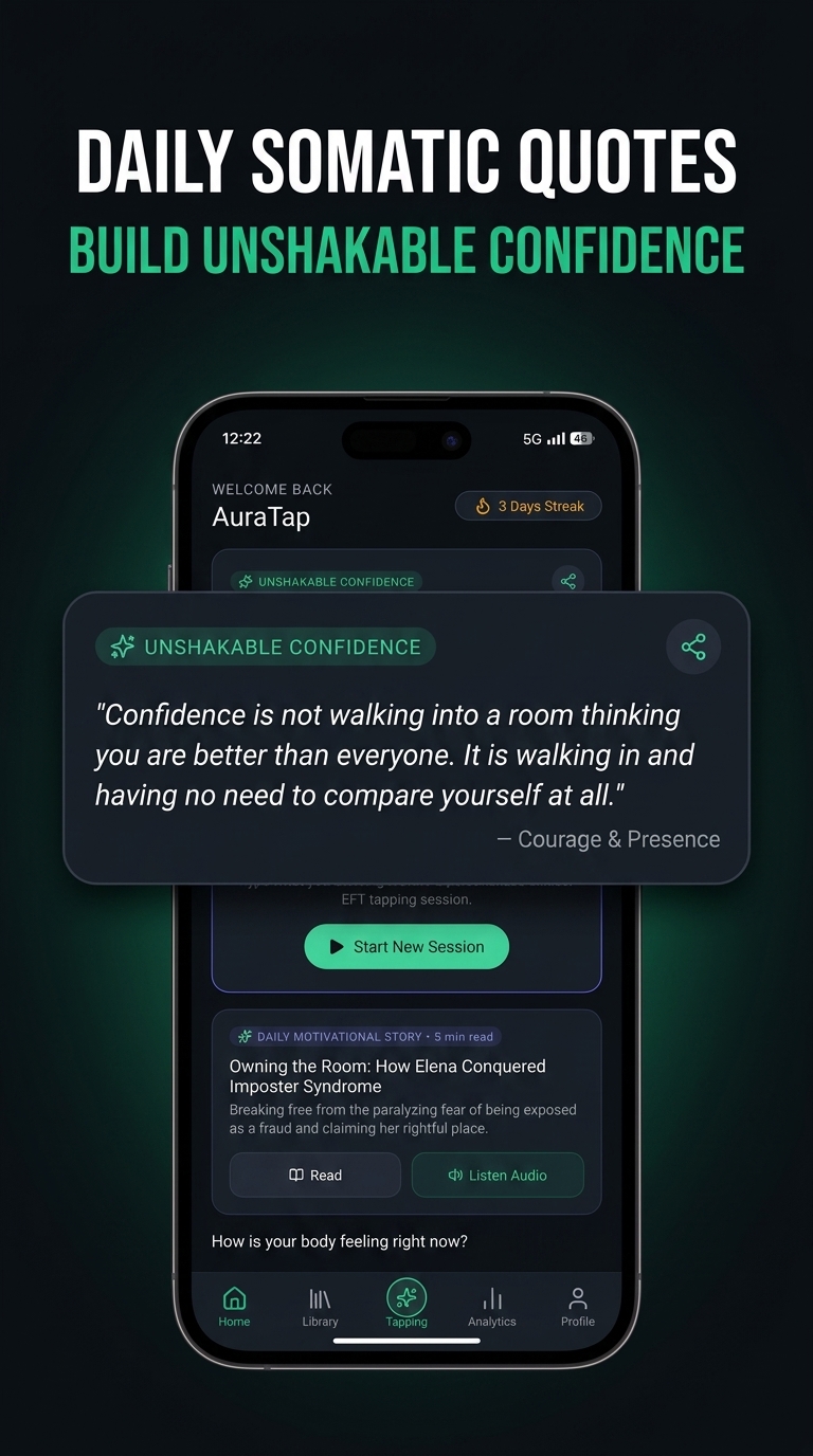 Daily Somatic Quotes - Unshakable Confidence